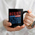 Funny Resist The Power Of The People Is Greater Than The People In Power Coffee Mug TS11 Print Your Wear