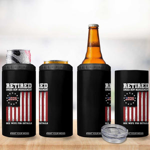 Funny Retired 2025 4 in 1 Can Cooler Tumbler Under New Management See Wife for Details American Flag TS10 Print Your Wear