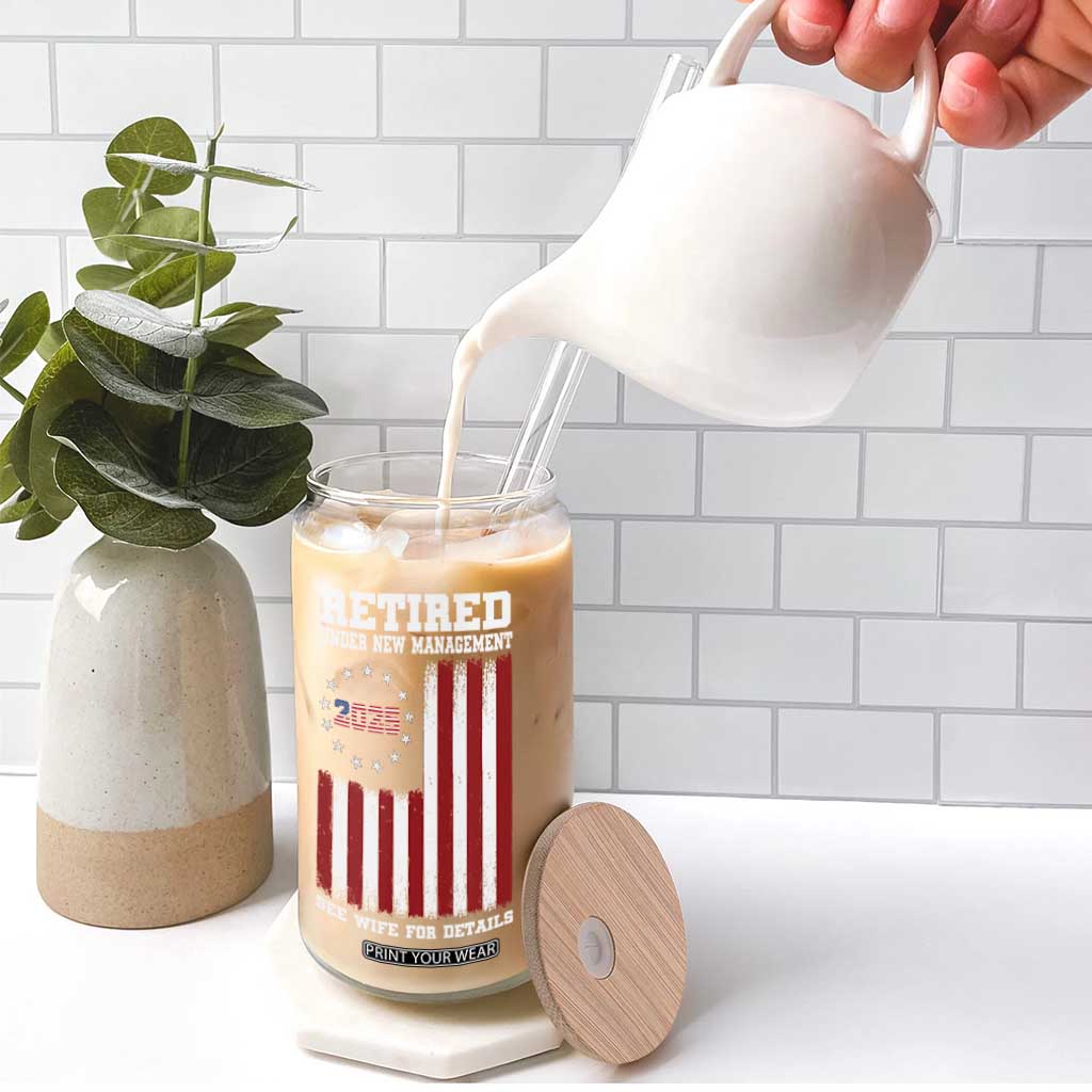 Funny Retired 2025 Glass Can Under New Management See Wife for Details American Flag TS10 Print Your Wear