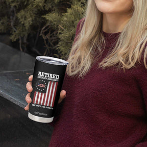 Funny Retired 2025 Tumbler Cup Under New Management See Wife for Details American Flag TS10 Print Your Wear