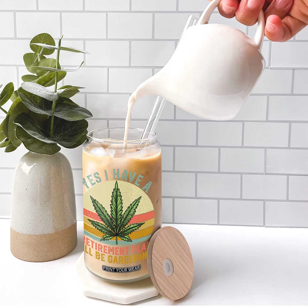 Funny Retired Weed Lovers Glass Can Vintage I Have a Retirement Plan Gardening 420 Gift TS10 Print Your Wear