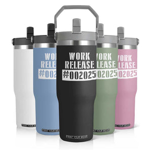 Funny Retirement 2025 Flip Straw Tumbler Work Release TS09 Print Your Wear