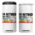 Funny Retirement 4 in 1 Can Cooler Tumbler I'm Retired Every Hour Is A Happy Hour Retro Vintage TS11 One Size: 16 oz White Print Your Wear