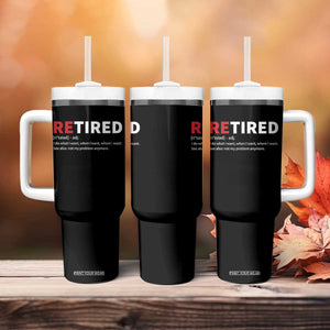 Funny Retirement Gifts Tumbler With Handle Retired Not My Problem Anymore I Do What I Want TS10 Print Your Wear