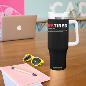 Funny Retirement Gifts Tumbler With Handle Retired Not My Problem Anymore I Do What I Want TS10 Print Your Wear