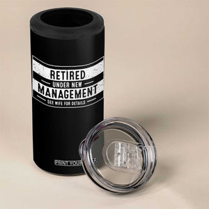 Funny Retirement Presents 4 in 1 Can Cooler Tumbler Retired Under New Management See Wife for Details TS10 Print Your Wear