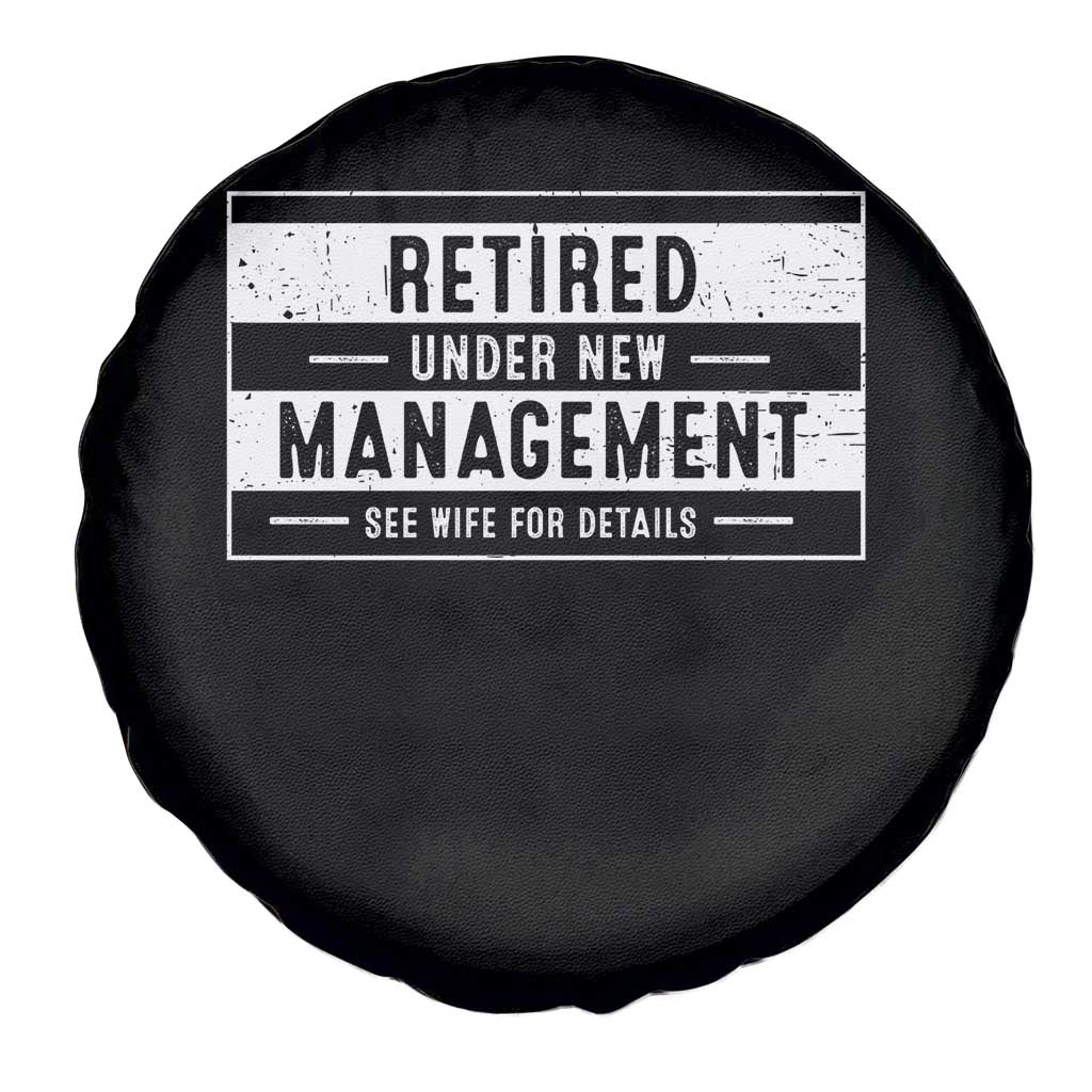 Funny Retirement Presents Spare Tire Cover Retired Under New Management See Wife for Details TS10 Print Your Wear