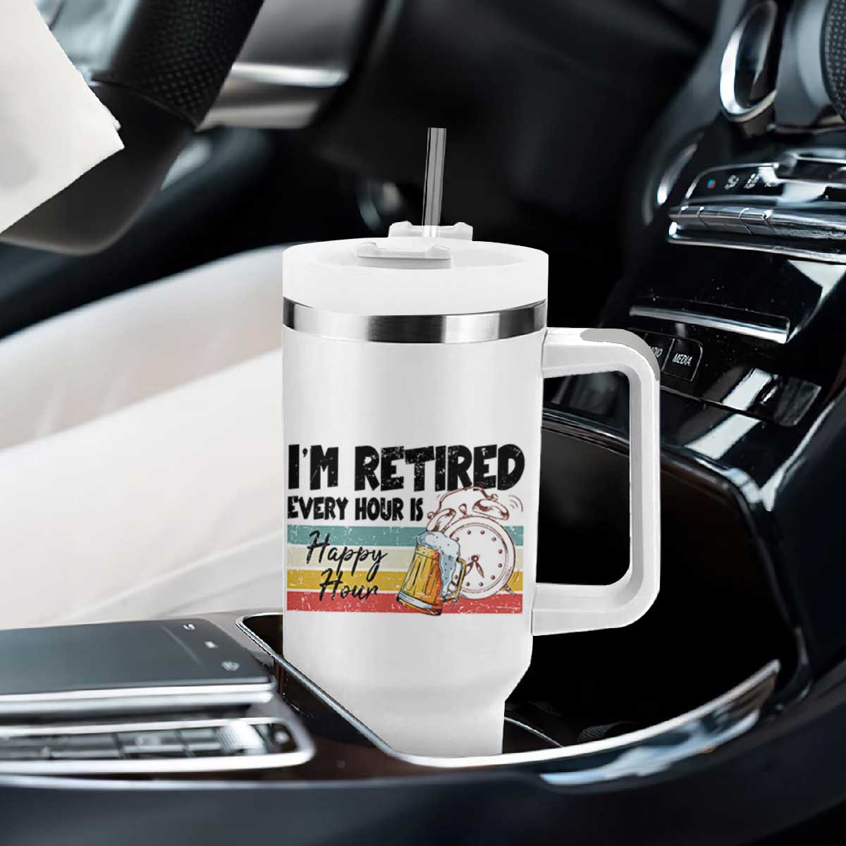Funny Retirement Tumbler With Handle I'm Retired Every Hour Is A Happy Hour Retro Vintage TS11 Print Your Wear