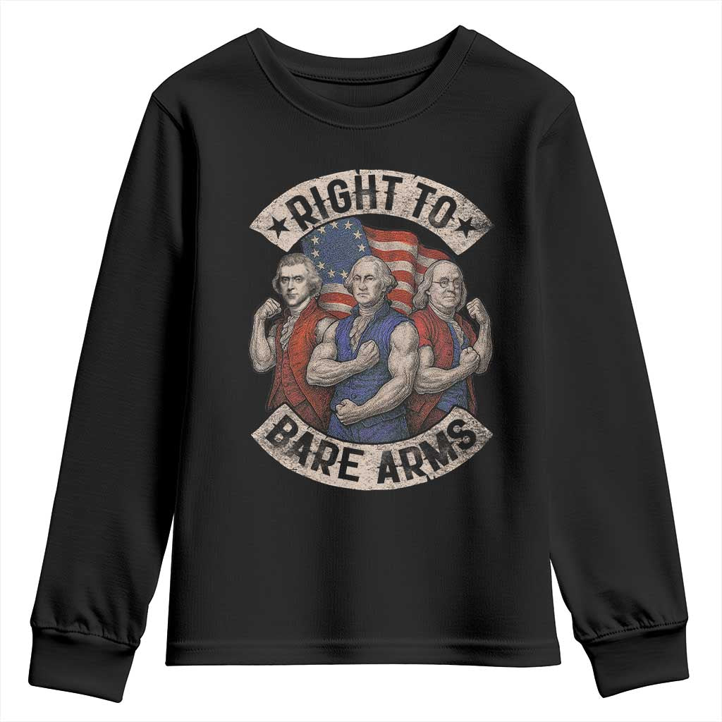 Funny Right to Bare Arms Founding Fathers Youth Sweatshirt 4th of July Patriotic Celebrations TS10 Black Print Your Wear