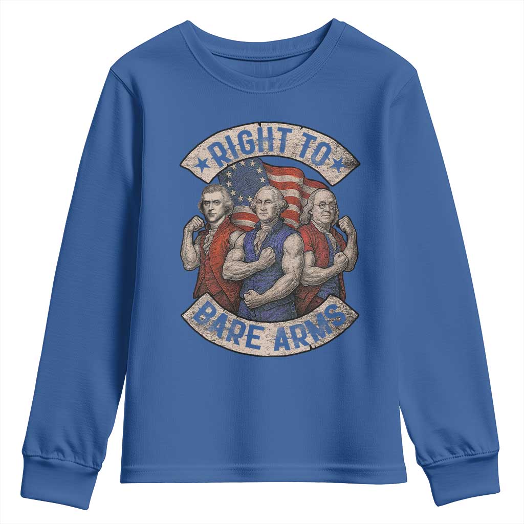 Funny Right to Bare Arms Founding Fathers Youth Sweatshirt 4th of July Patriotic Celebrations TS10 Royal Blue Print Your Wear