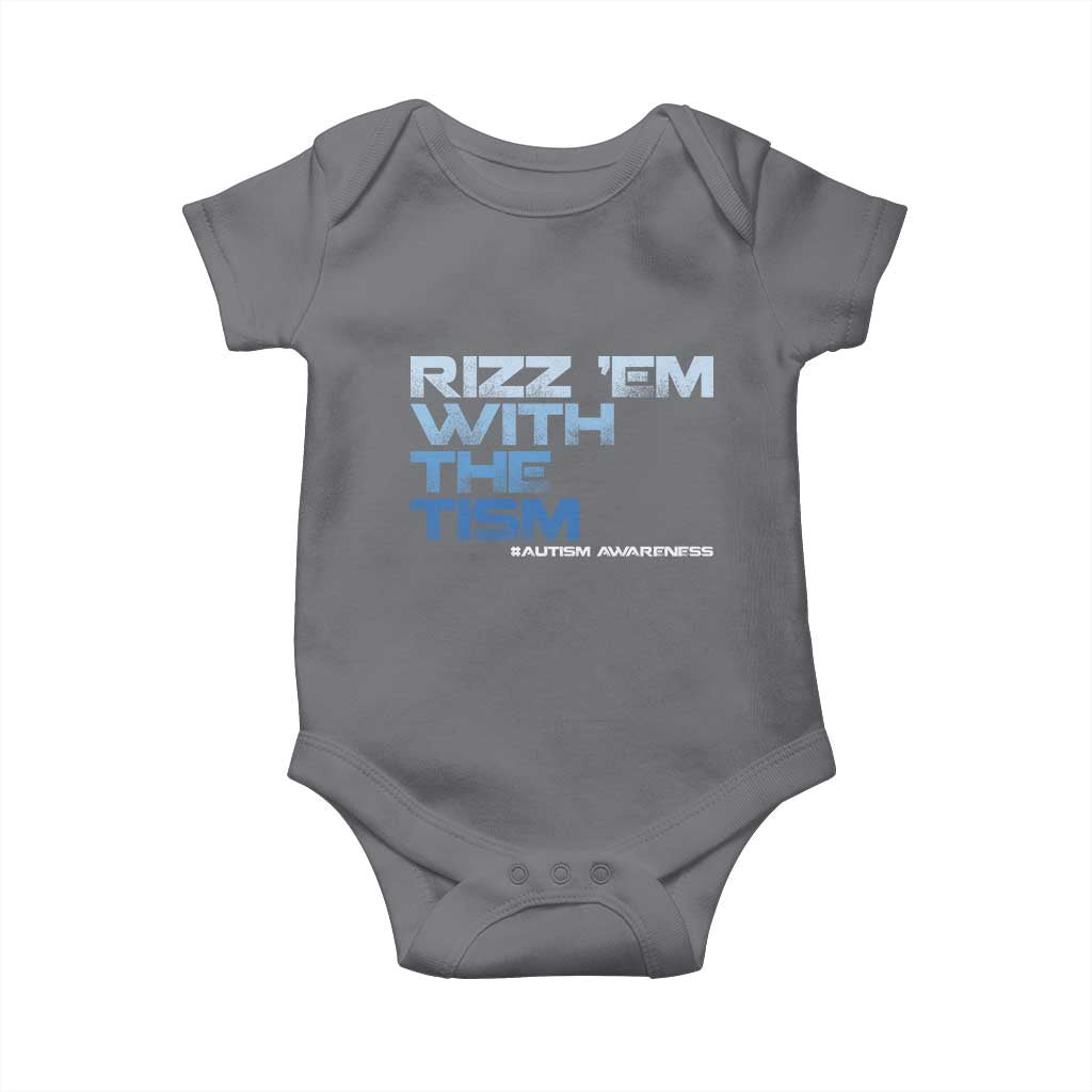Funny Rizz Em With The Tism Baby Onesie Meme Autistic Autism Awareness TS10 Charcoal Print Your Wear