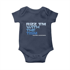Funny Rizz Em With The Tism Baby Onesie Meme Autistic Autism Awareness TS10 Navy Print Your Wear