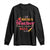 Funny Rizz Teacher Long Sleeve Shirt This Sigma Teacher Has Mad Rizz No Cap TS11 Black Print Your Wear