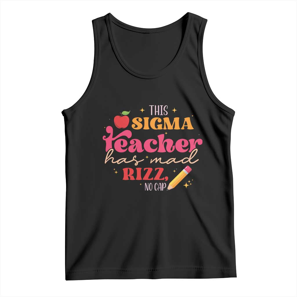 Funny Rizz Teacher Tank Top This Sigma Teacher Has Mad Rizz No Cap TS11 Black Print Your Wear