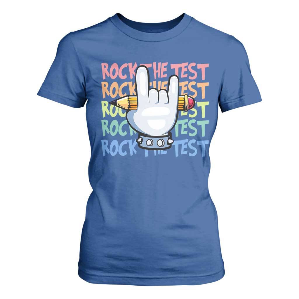 Funny Rock The Test Teacher Testing Day T Shirt For Women Rock And Roll Hand Sign TS11 Royal Blue Print Your Wear