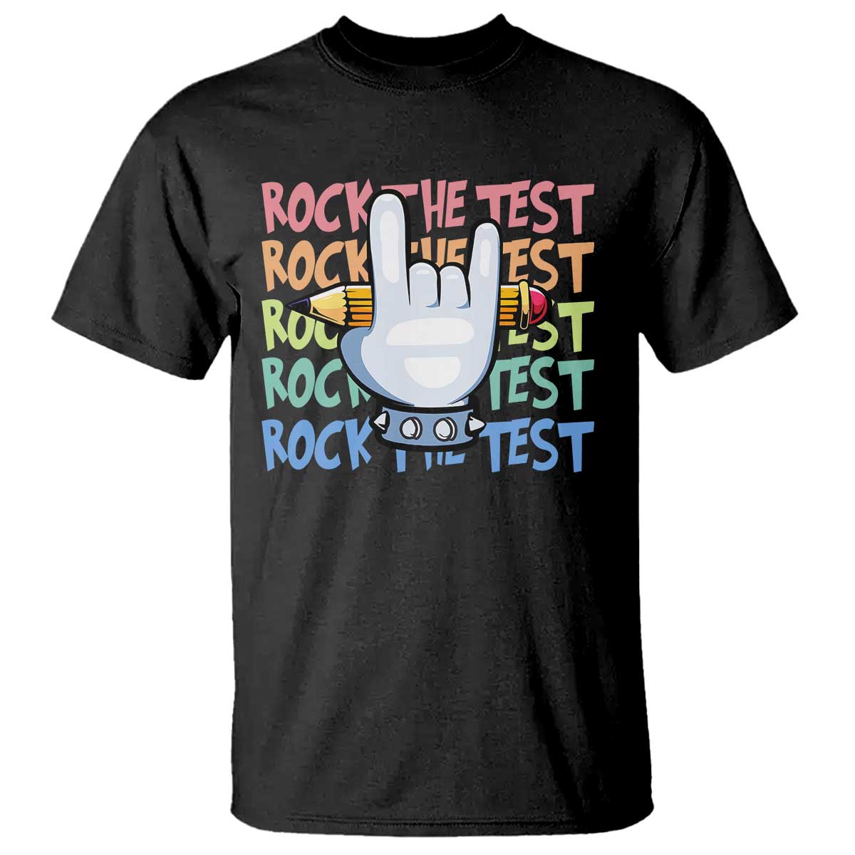 Funny Rock The Test Teacher Testing Day T Shirt Rock And Roll Hand Sign TS11 Black Print Your Wear
