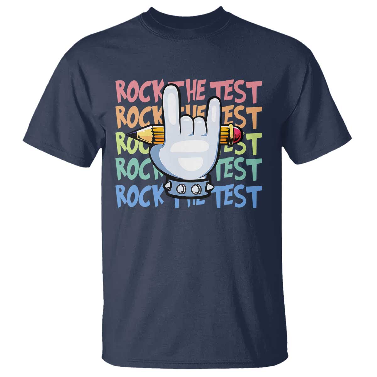 Funny Rock The Test Teacher Testing Day T Shirt Rock And Roll Hand Sign TS11 Navy Print Your Wear