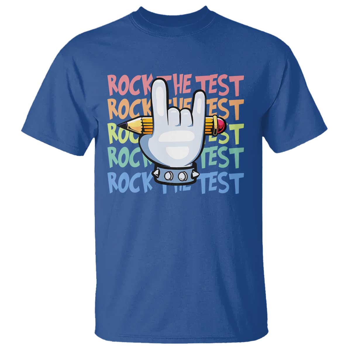 Funny Rock The Test Teacher Testing Day T Shirt Rock And Roll Hand Sign TS11 Royal Blue Print Your Wear