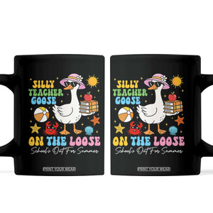 Funny School's Out For Summer Teacher Coffee Mug Silly Teacher Goose On The Loose Summer Break TS11 Black Print Your Wear
