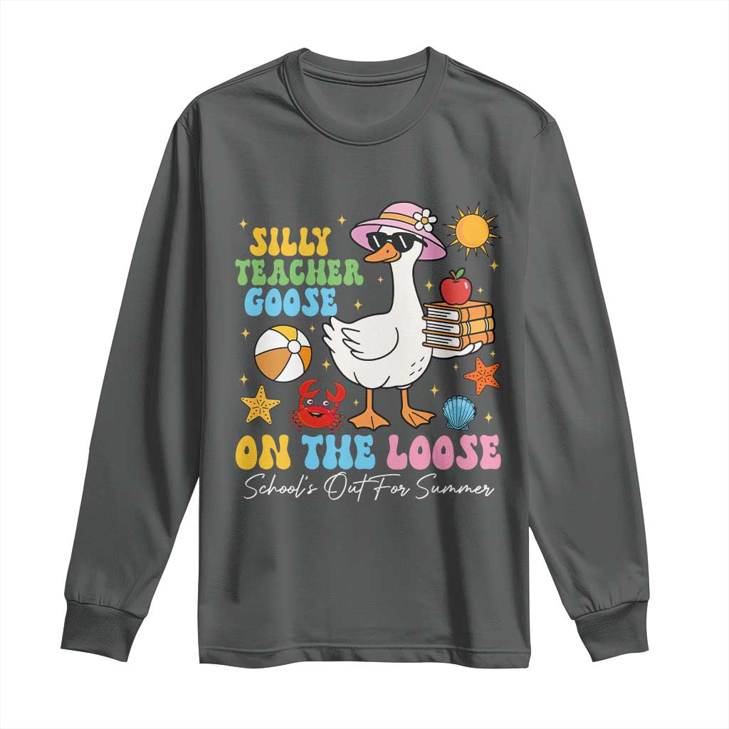 Funny School's Out For Summer Teacher Long Sleeve Shirt Silly Teacher Goose On The Loose Summer Break TS11 Dark Heather Print Your Wear