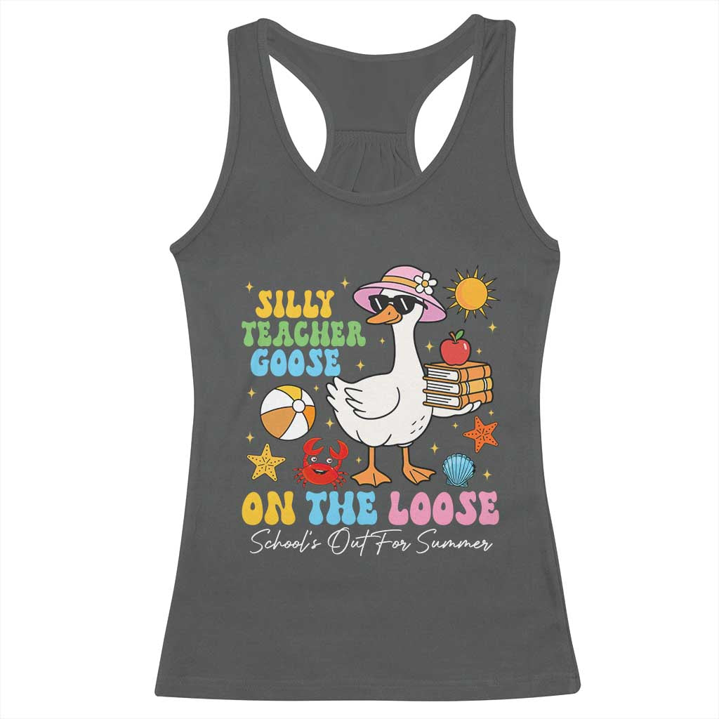 Funny School's Out For Summer Teacher Racerback Tank Top Silly Teacher Goose On The Loose Summer Break TS11 Dark Heather Print Your Wear