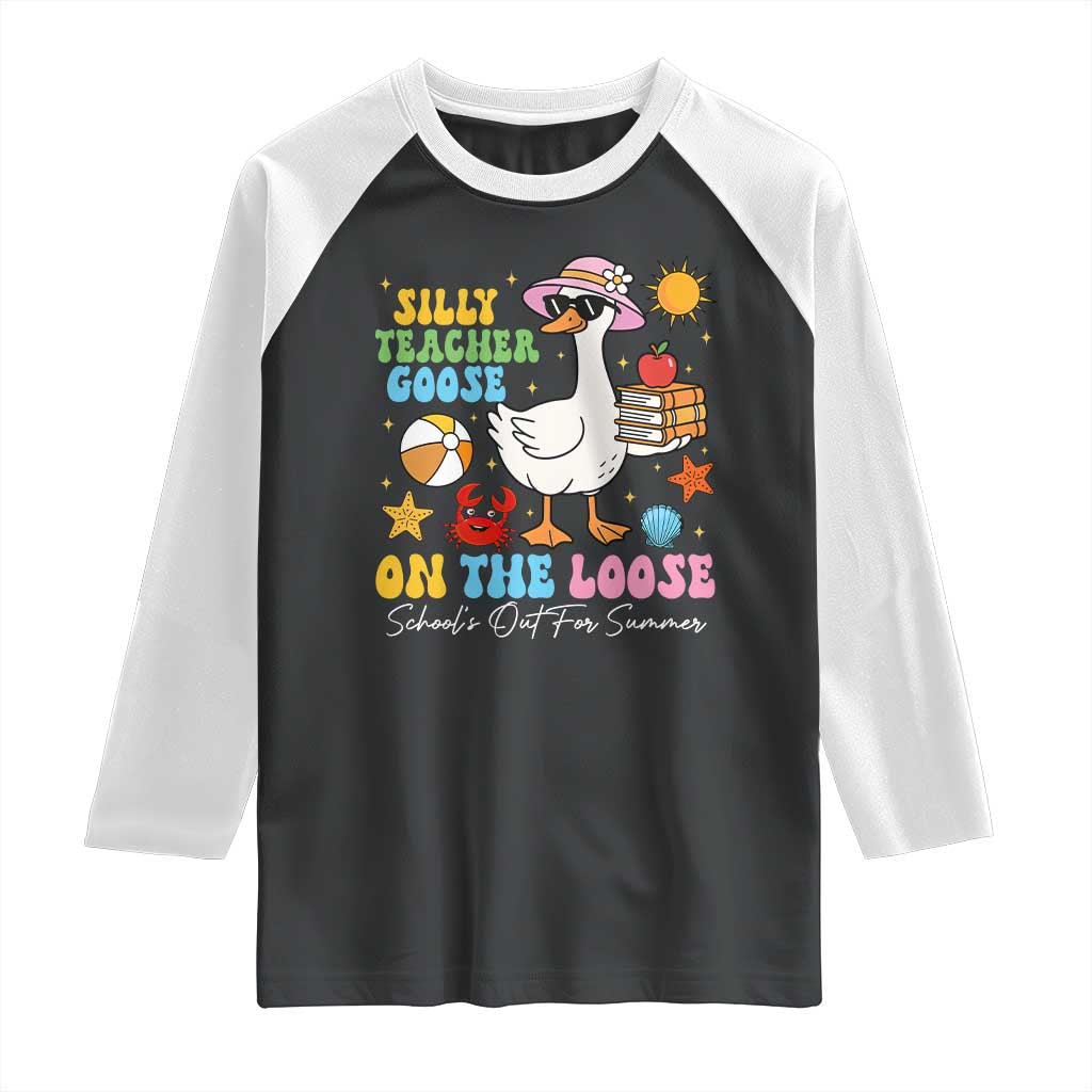 Funny School's Out For Summer Teacher Raglan Shirt Silly Teacher Goose On The Loose Summer Break TS11 Black White Print Your Wear
