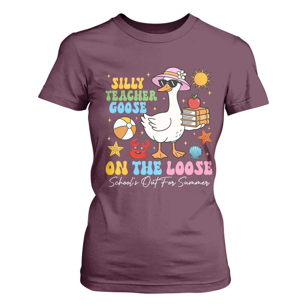 Funny School's Out For Summer Teacher T Shirt For Women Silly Teacher Goose On The Loose Summer Break TS11 Maroon Print Your Wear