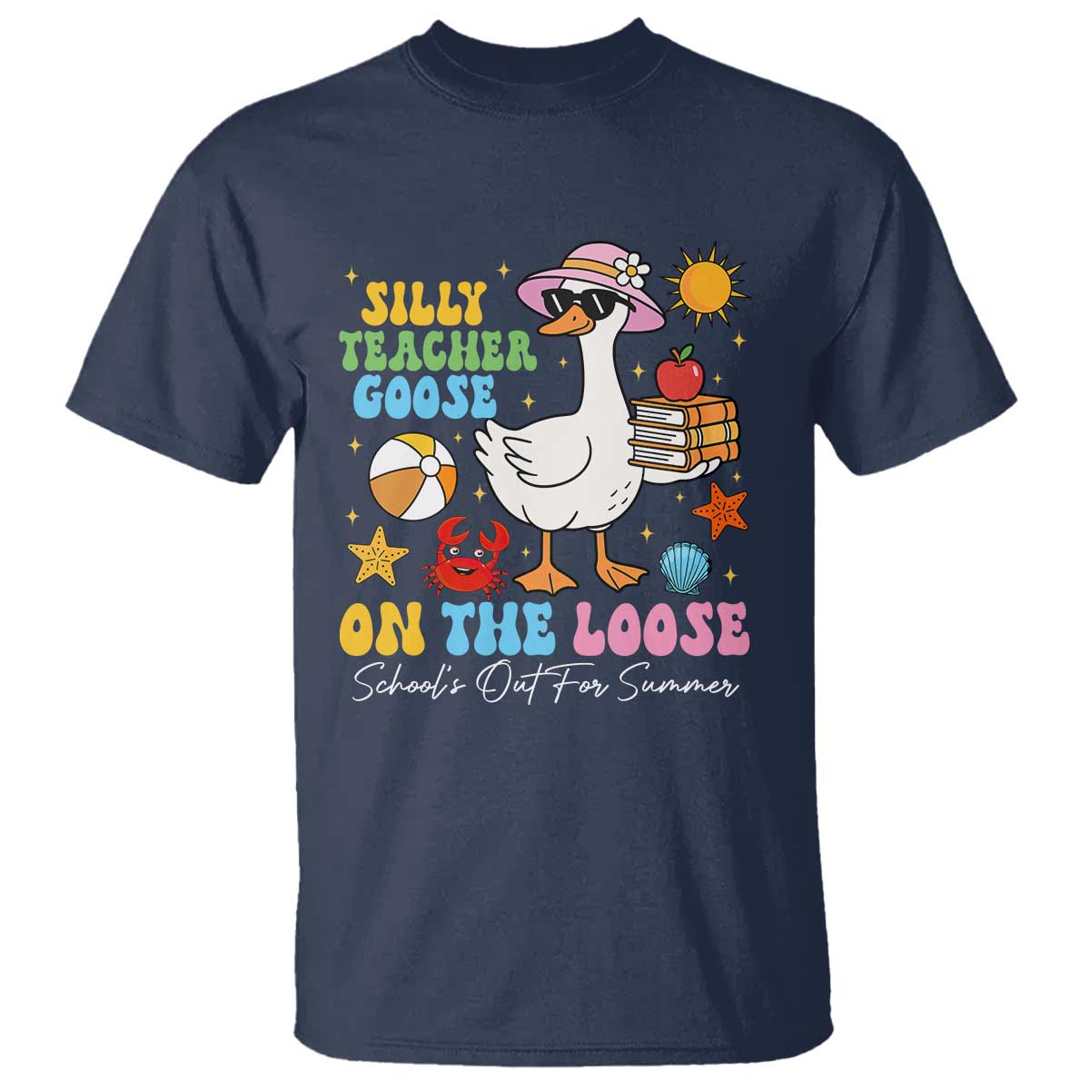 Funny School's Out For Summer Teacher T Shirt Silly Teacher Goose On The Loose Summer Break TS11 Navy Print Your Wear