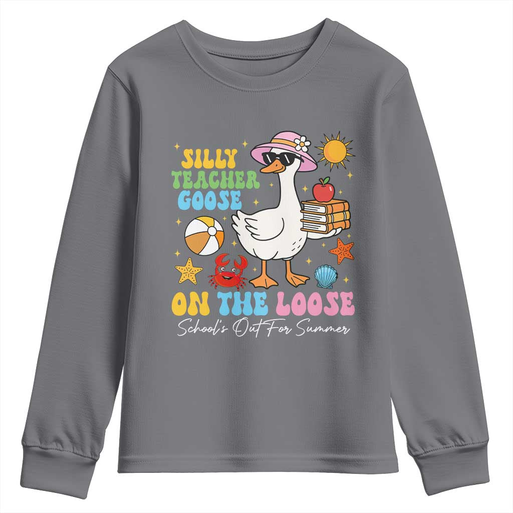 Funny School's Out For Summer Teacher Youth Sweatshirt Silly Teacher Goose On The Loose Summer Break TS11 Charcoal Print Your Wear