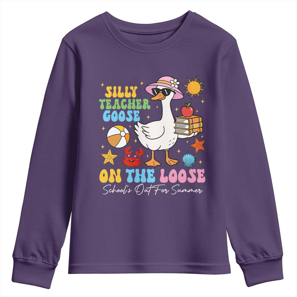 Funny School's Out For Summer Teacher Youth Sweatshirt Silly Teacher Goose On The Loose Summer Break TS11 Purple Print Your Wear