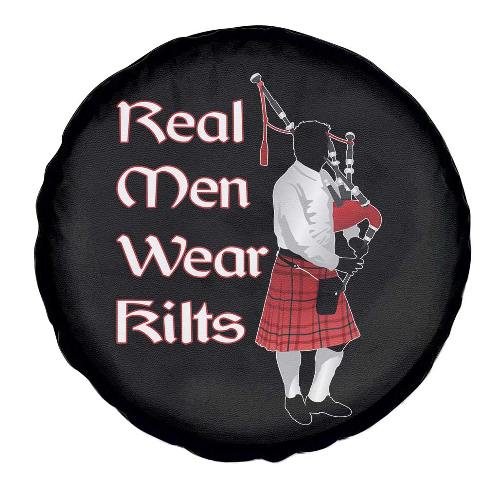 Funny Scottish Pride Spare Tire Cover Real Men Wear Kits Tartan Bagpipe TS11 Print Your Wear