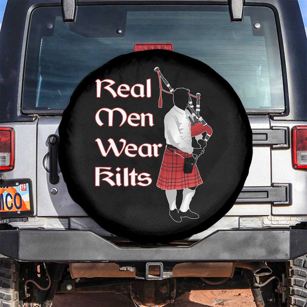 Funny Scottish Pride Spare Tire Cover Real Men Wear Kits Tartan Bagpipe TS11 No hole Black Print Your Wear
