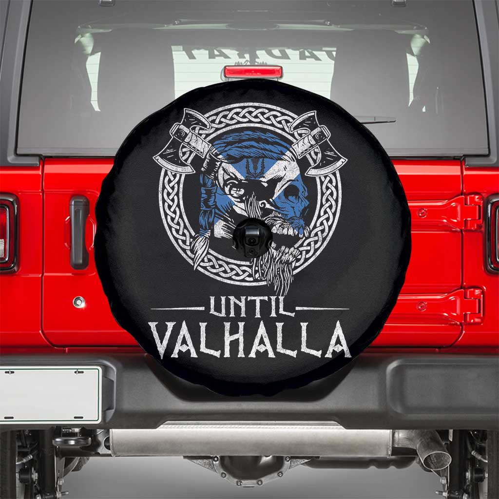 Funny Scottish Viking Spare Tire Cover Until Valhalla Vintage Scottish Flag Skull TS11 Black Print Your Wear