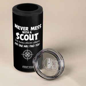 Funny Scout 4 in 1 Can Cooler Tumbler Never Mess With A Scout Compass TS02 Print Your Wear