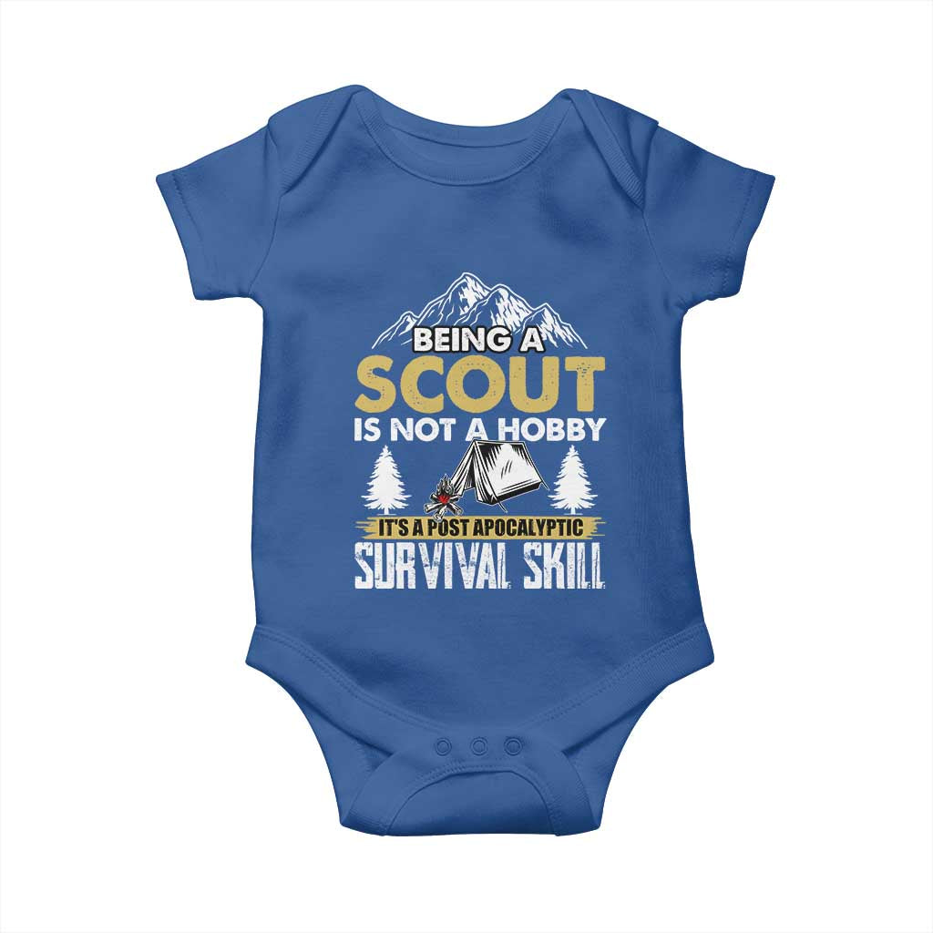 Funny Scout Baby Onesie Being A Scout Is Not A Hobby It's A Survial Skill Scouting TS02 Royal Blue Print Your Wear