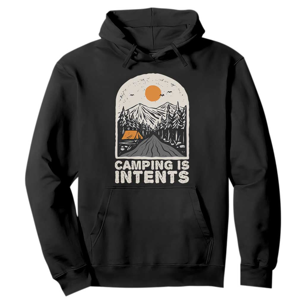 Funny Scout Camping Hoodie Camping Is Intents Hiking Outdoors Adventure TS02 Black Print Your Wear