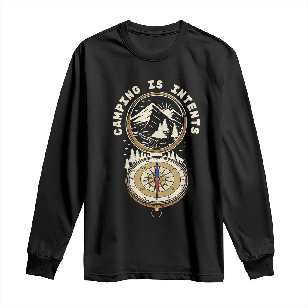 Funny Scout Camping Long Sleeve Shirt Camper Is Intents Compass Hiking Outdoors Adventure TS02 Black Print Your Wear