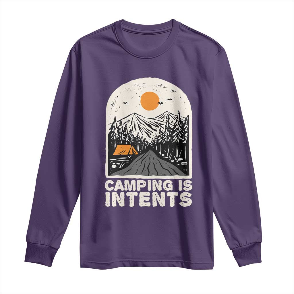 Funny Scout Camping Long Sleeve Shirt Camping Is Intents Hiking Outdoors Adventure TS02 Purple Print Your Wear