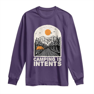 Funny Scout Camping Long Sleeve Shirt Camping Is Intents Hiking Outdoors Adventure TS02 Purple Print Your Wear
