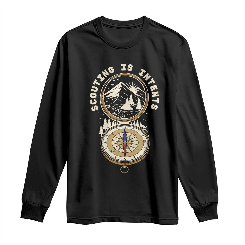 Funny Scout Camping Long Sleeve Shirt Scouting Is Intents Compass Camper Hiking Outdoors Adventure TS02 Black Print Your Wear