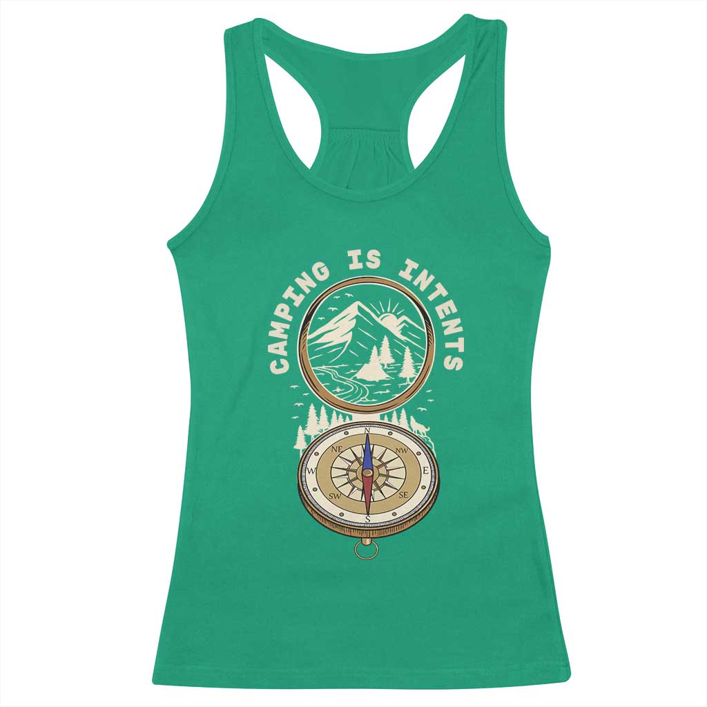 Funny Scout Camping Racerback Tank Top Camper Is Intents Compass Hiking Outdoors Adventure TS02 Irish Green Print Your Wear