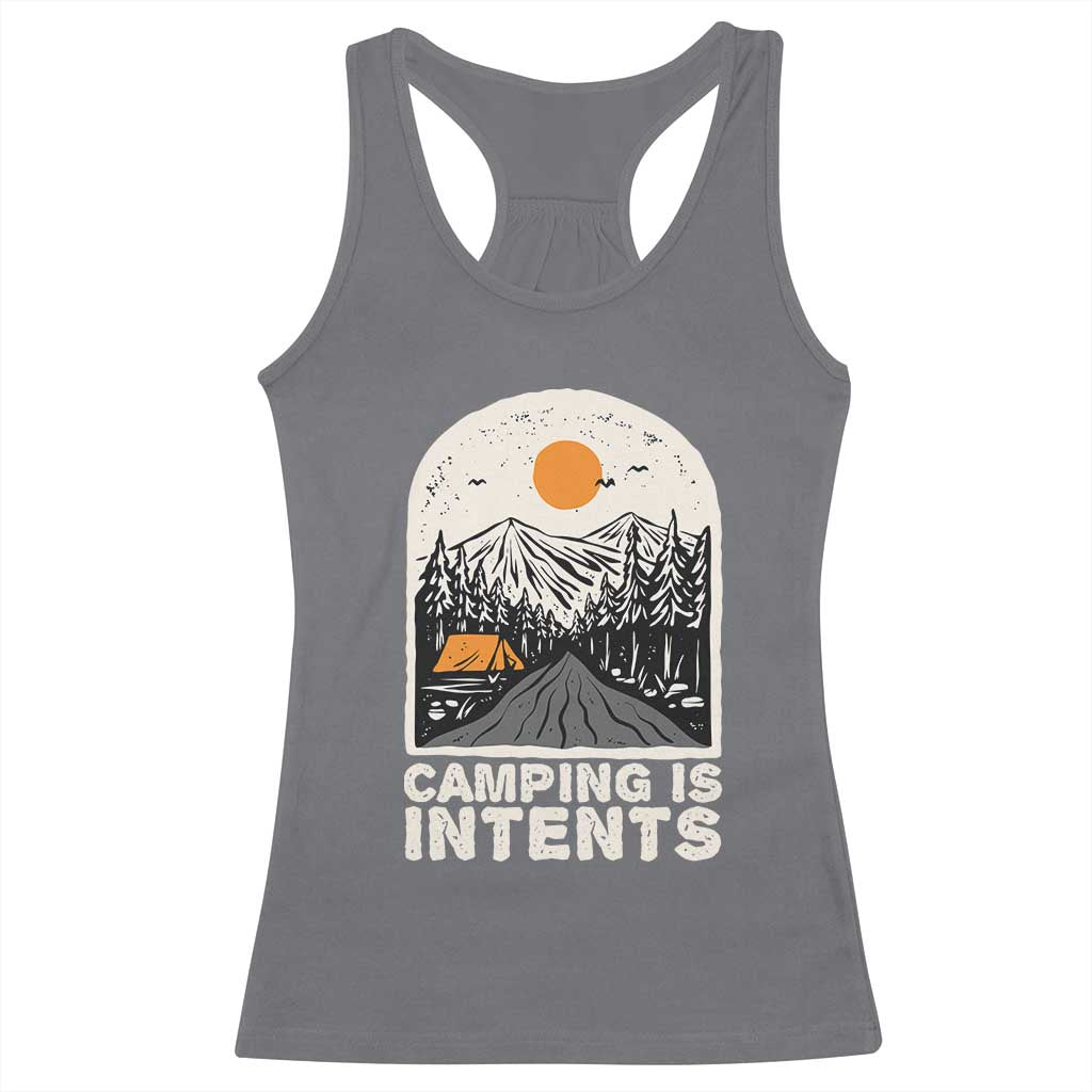 Funny Scout Camping Racerback Tank Top Camping Is Intents Hiking Outdoors Adventure TS02 Charcoal Print Your Wear