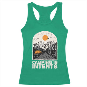 Funny Scout Camping Racerback Tank Top Camping Is Intents Hiking Outdoors Adventure TS02 Irish Green Print Your Wear