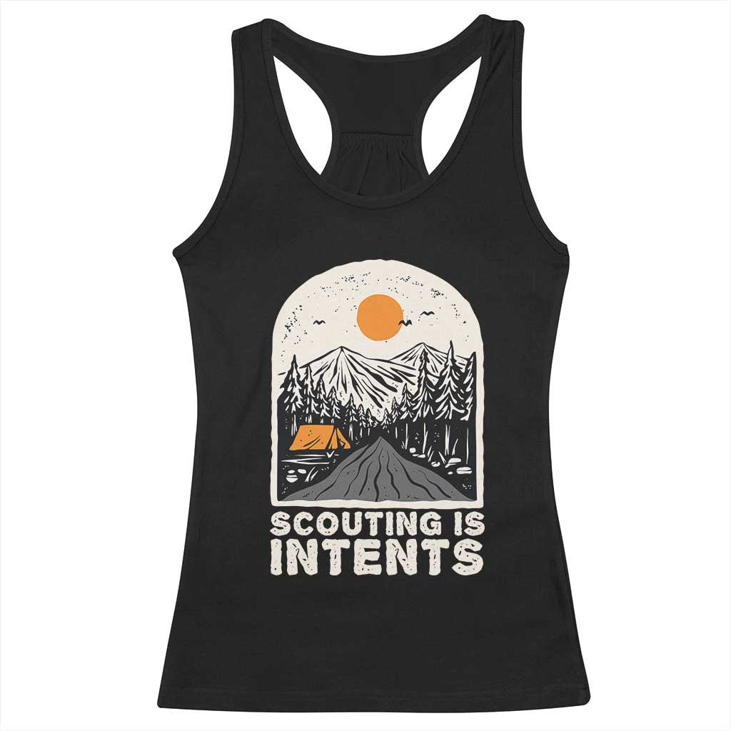 Funny Scout Camping Racerback Tank Top Scouting Is Intents Hiking Camper Outdoors Adventure TS02 Black Print Your Wear