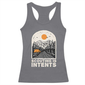Funny Scout Camping Racerback Tank Top Scouting Is Intents Hiking Camper Outdoors Adventure TS02 Charcoal Print Your Wear