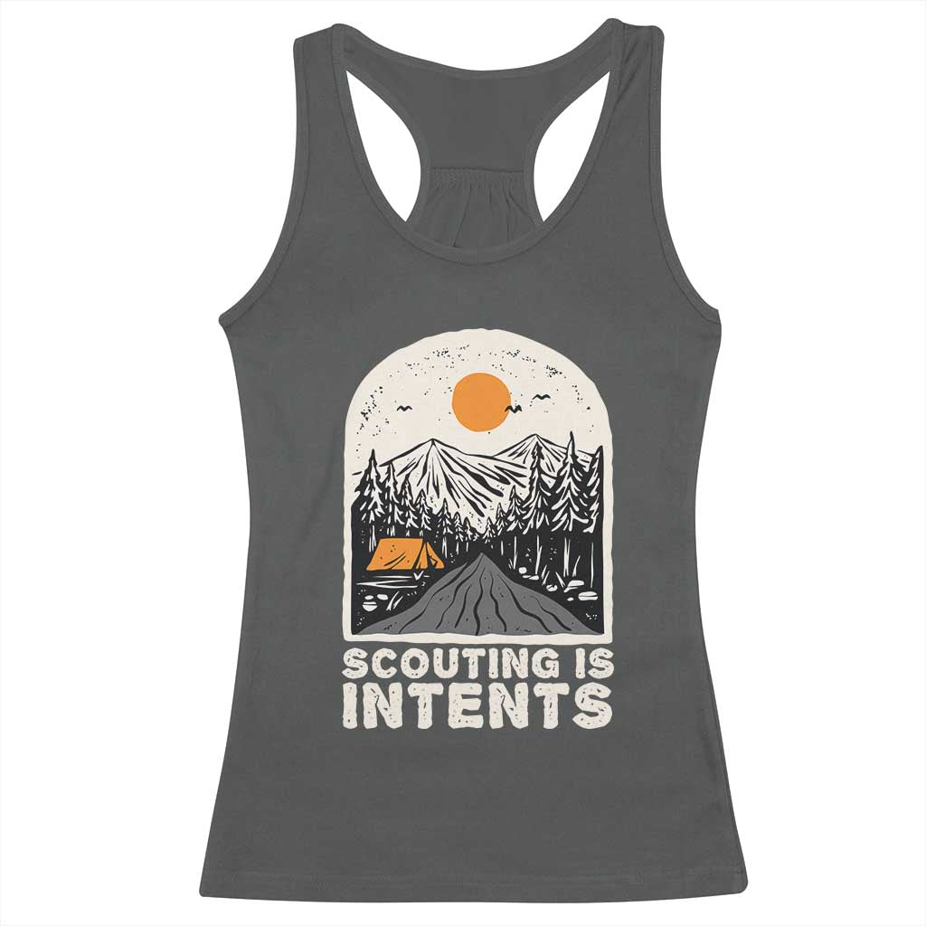 Funny Scout Camping Racerback Tank Top Scouting Is Intents Hiking Camper Outdoors Adventure TS02 Dark Heather Print Your Wear
