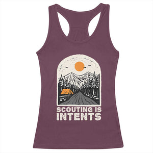 Funny Scout Camping Racerback Tank Top Scouting Is Intents Hiking Camper Outdoors Adventure TS02 Maroon Print Your Wear