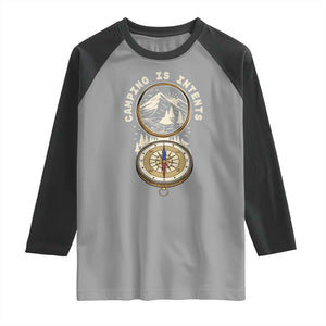 Funny Scout Camping Raglan Shirt Camper Is Intents Compass Hiking Outdoors Adventure TS02 Sport Gray Black Print Your Wear