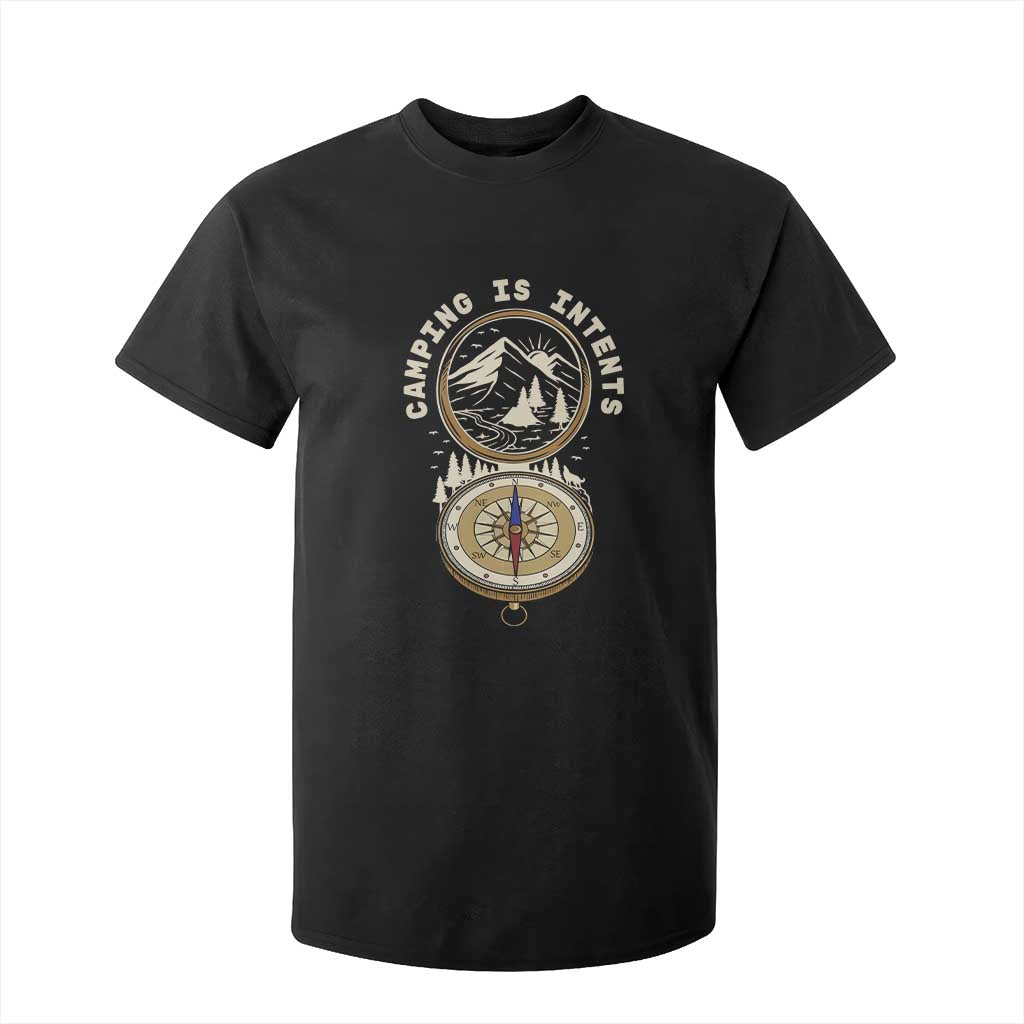 Funny Scout Camping T Shirt For Kid Camper Is Intents Compass Hiking Outdoors Adventure TS02 Black Print Your Wear