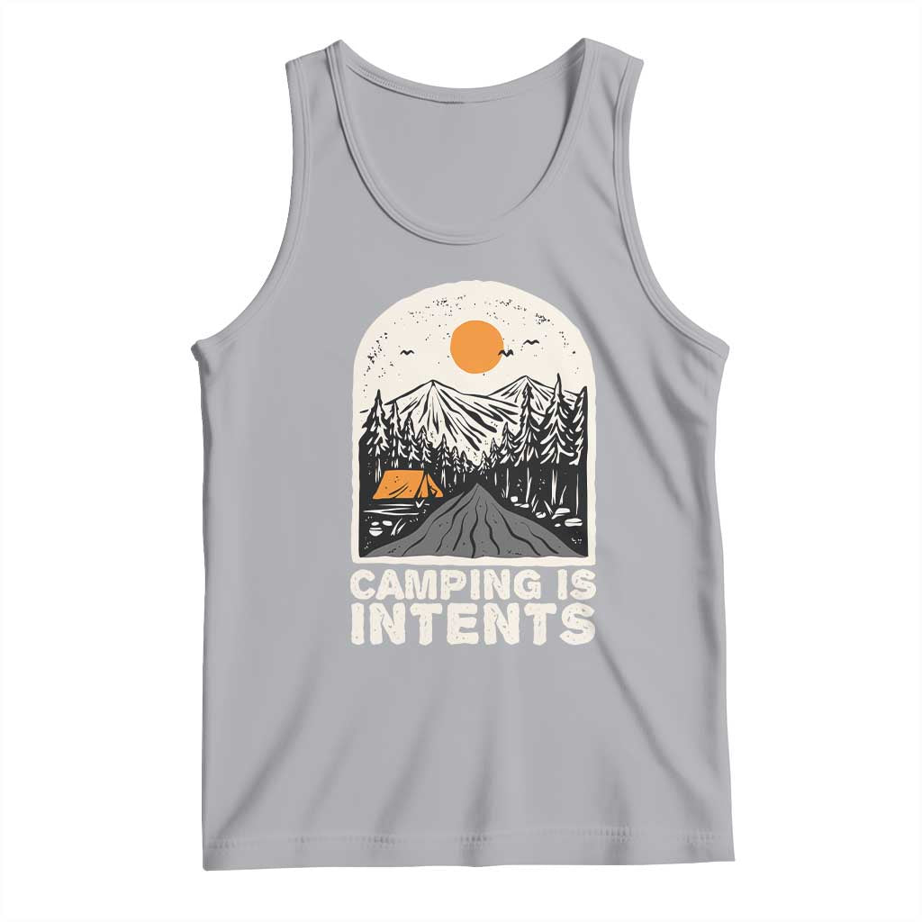 Funny Scout Camping Tank Top Camping Is Intents Hiking Outdoors Adventure TS02 Athletic Heather Print Your Wear